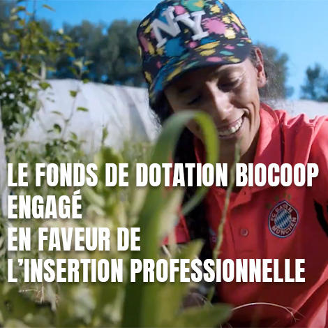 Le Fonds de dotation Biocoop engagé en faveur de l’insertion professionnelle